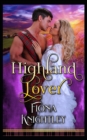 Image for Highland Lover : A Historical Highlander Steamy Romance Collection