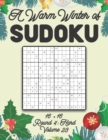 Image for A Warm Winter of Sudoku 16 x 16 Round 4