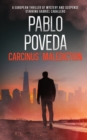 Image for Carcinus&#39; Malediction : A European thriller of mystery and suspense starring Gabriel Caballero