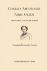Image for Paris Spleen : The Complete Prose Poems