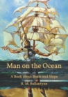Image for Man on the Ocean : A Book about Boats and Ships