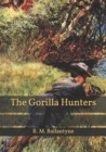 Image for The Gorilla Hunters