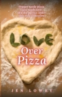 Image for Love Over Pizza