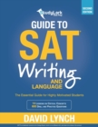 Image for StudyLark Guide to SAT Writing and Language : The Essential Guide for Highly Motivated Students