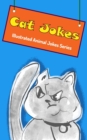 Image for Cat Jokes : Illustrated Animal Jokes
