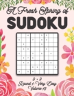 Image for A Fresh Spring of Sudoku 9 x 9 Round 1