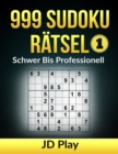Image for 999 Sudoku Ratsel Schwer bis Professionell 1