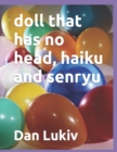 Image for doll that has no head, haiku and senryu