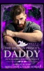 Image for The Dragon Prince&#39;s Daddy : An M/M MPreg Shifter Romance
