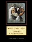 Image for Santa in the Snow : Christmas Cross Stitch Pattern