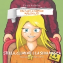 Image for Stella, Clemente e la sedia magica