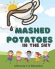 Image for Mashed Potatoes In The Sky