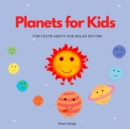 Image for Planets for Kids : Fun facts about our solar system