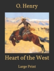 Image for Heart of the West : Large Print