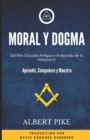 Image for Moral y Dogma (Del Rito Escoces Antiguo y Aceptado de la Masoneria)