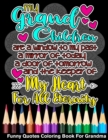 Image for My Grandchildren Are The Keeper Of My Heart Funny Quotes Coloring Book For Grandma