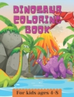 Image for Dinosaur coloring book for kids ages 4-8