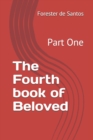 Image for The Fourth book of Beloved : Part One