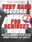 Image for Sudoku Very Hard for Geniuses : 492 Very Hard Sudoku Puzzles for Adults #2