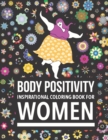 Image for Body Positivity Inspirational coloring book for women