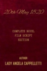 Image for 20th May 1820 Complete : Novel Film Script