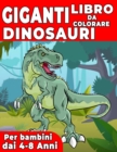 Image for Giganti Dinosauri Libro Da Colorare Per Bambini