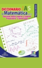 Image for Diccionario JAS de Matematicas para Educacion Media Superior y Superior - Preparatoria y Universidad
