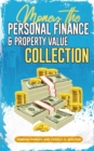 Image for Money the Personal Finance and Property Value Collection