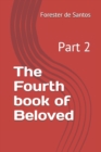 Image for The Fourth book of Beloved