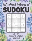 Image for A Fresh Spring of Sudoku 16 x 16 Round 3