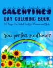 Image for GALENTINE&#39;S DAY COLORING BOOK 90 Pages One Sided Book for Women and Girls