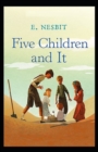 Image for Five Children and It Illustrated