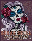 Image for Sugar Skull Coloring Book for Adults $ Teens