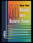 Image for Catorce (14) estudios para guitarra fusion