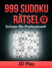 Image for 999 Sudoku Ratsel Schwer bis Professionell 3