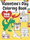 Image for Valentine&#39;s Day Coloring Book For Boy