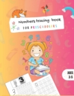 Image for Numbers tracing for preschoolers : Number Writing Practice, a big step for you kid learning