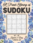 Image for A Fresh Spring of Sudoku 16 x 16 Round 2 : Easy Volume 23: Sudoku for Relaxation Spring Puzzle Game Book Japanese Logic Sixteen Numbers Math Cross Sums Challenge 16x16 Grid Beginner Friendly Easy Leve