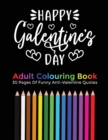 Image for Happy Galentine&#39;s Day Adult Coloring Book