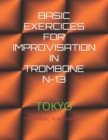 Image for Basic Exercices for Improvisation in Trombone N-13 : Tokyo