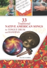 Image for 33 Traditional Native American Songs for Tongue Drum and Handpan : Play by Number