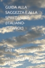 Image for Guida Alla Saggezza E Alla Spiritualita (Italiano-Espanol)
