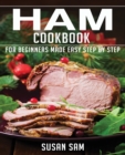 Image for Ham Cookbook : Book3, for Beginners Made Easy Step by Step
