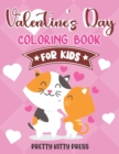 Image for Valentine&#39;s Day Coloring Book For Kids : A Fun &amp; Adorable Coloring Book For Kids Ages 4-8 With Over 40 Designs of Super Cute Animal Couples (Valentine&#39;s Day Gifts For Toddlers)
