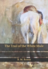 Image for The Trail of the White Mule
