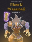 Image for Muntu Warriors Origine IV - Exalte (Version Francaise)
