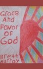 Image for Grace And Favor Of God