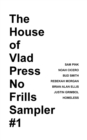 Image for The House of Vlad Press No Frills Sampler #1