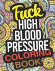 Image for Fuck High Blood Pressure Coloring Book
