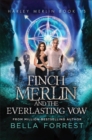 Image for Finch Merlin and the Everlasting Vow